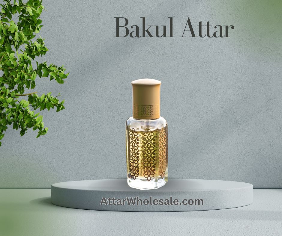 BAKUL ATTAR - Attar Wholesale